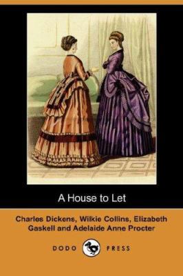 A House to Let (Dodo Press) 1406556025 Book Cover