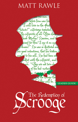 The Redemption of Scrooge Leader Guide 1501823094 Book Cover