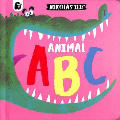 Animal ABC (2) (Nikolas Ilic’s First Concepts) 0711262667 Book Cover