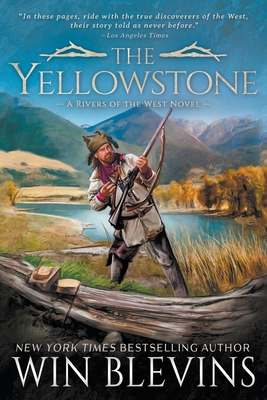 The Yellowstone: A Mountain Man Western Adventu... 1639771778 Book Cover