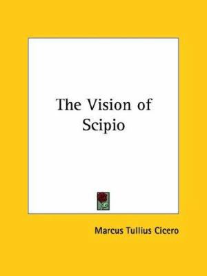 The Vision of Scipio 1419182331 Book Cover