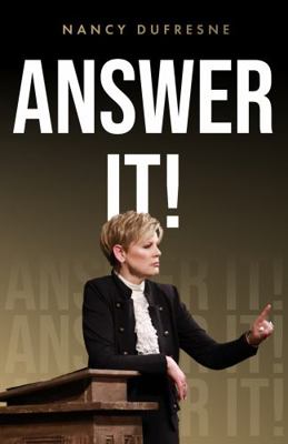 Answer It! (Nancy Dufresne) 0940763435 Book Cover