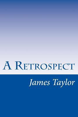 A Retrospect 1502388758 Book Cover