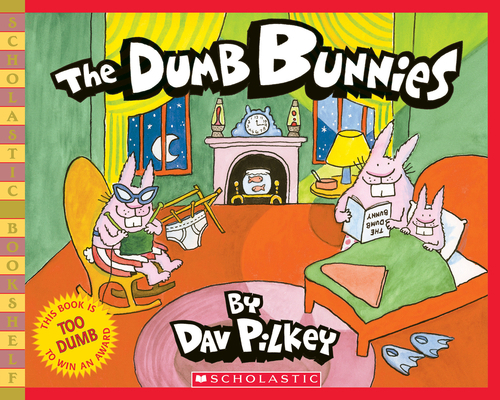 The Dumb Bunnies 0439669448 Book Cover