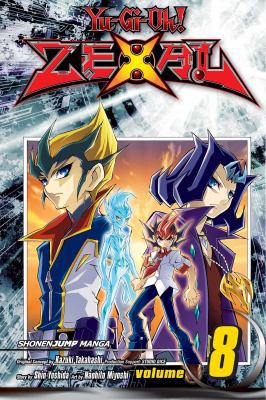 Yu-Gi-Oh! Zexal, Vol. 8 1421584484 Book Cover