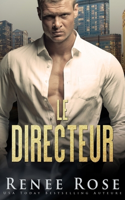 Le Directeur [French] B096CRK3LQ Book Cover