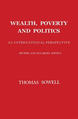 Wealth, Poverty and Politics 046509676X Book Cover