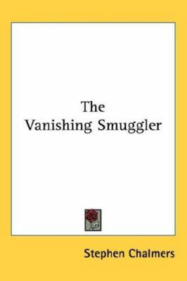 The Vanishing Smuggler 1432610112 Book Cover