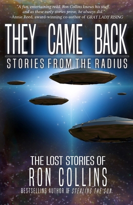 They Came Back: Stories from The Radius 1946176621 Book Cover