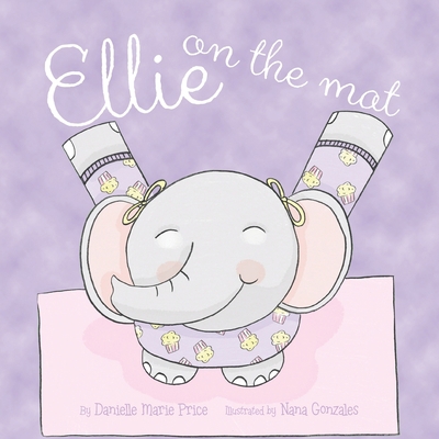 Ellie on the Mat 1954614640 Book Cover