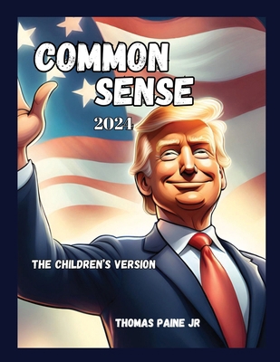 Common Sense 2024 B0D38KPPD4 Book Cover