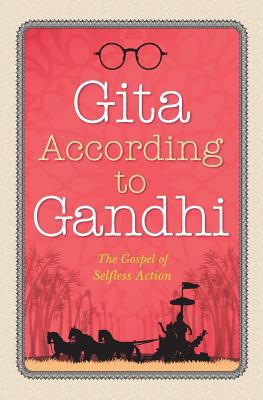 Gita According to Gandhi 8180320049 Book Cover