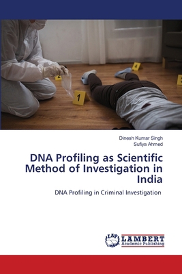 DNA Profiling as Scientific Method of Investiga... 3659809721 Book Cover