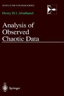 Analysis of Observed Chaotic Data 0387983724 Book Cover