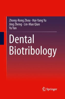 Dental Biotribology 1489997253 Book Cover
