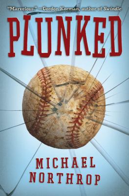 Plunked 0545297141 Book Cover
