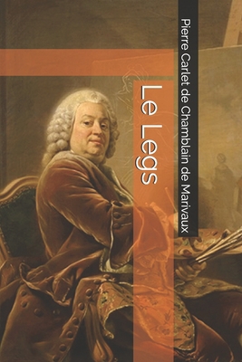 Le Legs [French] 1692202537 Book Cover