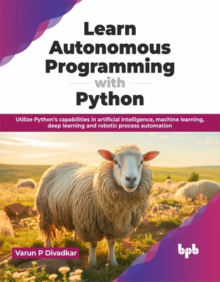 Learn Autonomous Programming with Python: Utili... 9355517637 Book Cover