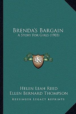 Brenda's Bargain: A Story For Girls (1903) 1164591169 Book Cover