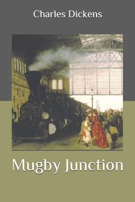 Mugby Junction B086PLY9SG Book Cover