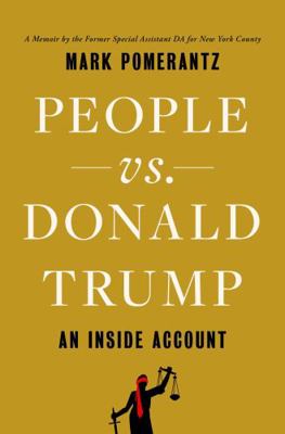 People vs. Donald Trump: An Inside Account 1398526428 Book Cover