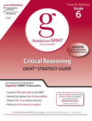 Critical Reasoning GMAT Strategy Guide, 4th Edi... B00740GAZI Book Cover