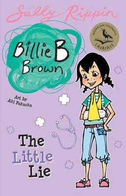 Billie B Brown: The Little Lie 1921848006 Book Cover