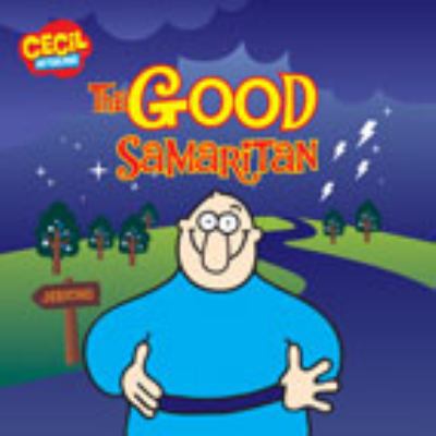 The Good Samaritan (Cecil and Friends) 0310719453 Book Cover