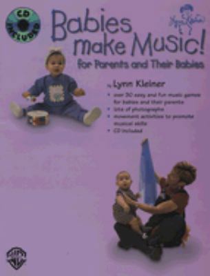 Babies Make Music!: For Parents and Their Babie... 0711977917 Book Cover