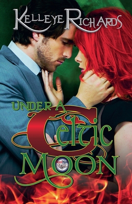 Under A Celtic Moon (Book 2 - BloodMoon & Magic) B0D7TYQMDW Book Cover
