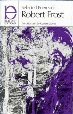 Selected Poems of Robert Frost 0030120608 Book Cover