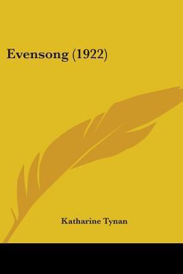 Evensong (1922) 0548704112 Book Cover