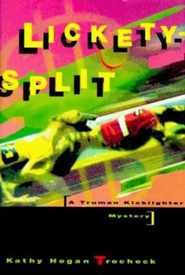Lickety-Split: A Truman Kicklighter Mystery 0060176415 Book Cover