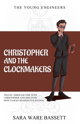 Christopher and the Clockmakers 1761535323 Book Cover