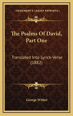 The Psalms of David, Part One: Translated Into ... 1164348957 Book Cover