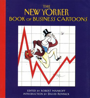 The New Yorker Book of Business Cartoons 1576600424 Book Cover