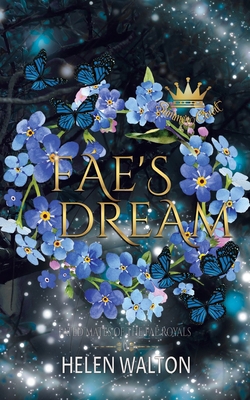 Fae's Dream: Fated Mates of the Fae Royals 0648638413 Book Cover