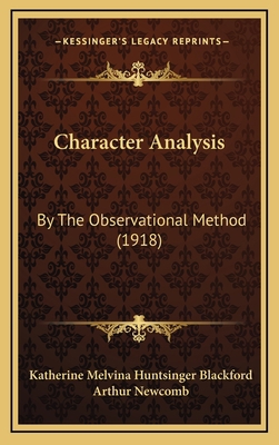 Character Analysis: By The Observational Method... 1165387859 Book Cover