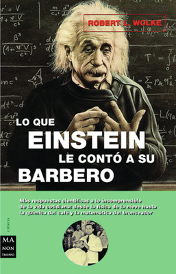 Lo Que Einstein Le Contó a Su Barbero [Spanish] 8495601532 Book Cover
