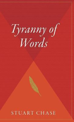 Tyranny of Words 0544313135 Book Cover