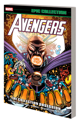 Avengers Epic Collection: The Collection Obsession 1302946927 Book Cover