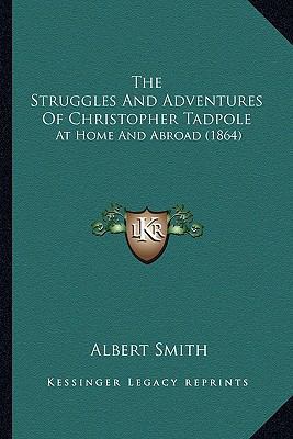 The Struggles And Adventures Of Christopher Tad... 1164562150 Book Cover