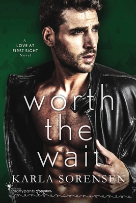 Worth the Wait 1959097016 Book Cover