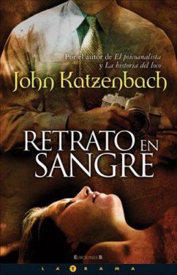 Retrato en sangre 8466629807 Book Cover