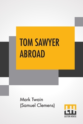 Tom Sawyer Abroad 9389614988 Book Cover