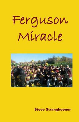 Ferguson Miracle 1530772095 Book Cover