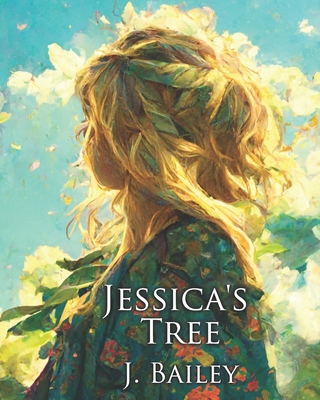 Jessica's Tree B0BKZY23WR Book Cover