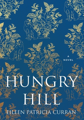 Hungry Hill 1736075209 Book Cover