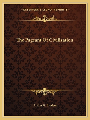 The Pageant Of Civilization 1163824879 Book Cover