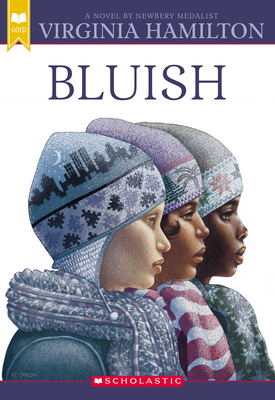 Bluish (Scholastic Gold) 1338891774 Book Cover